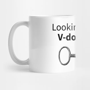 Looking for the V-door Key Funny Offshore Drilling Oil & Gas Series Mug